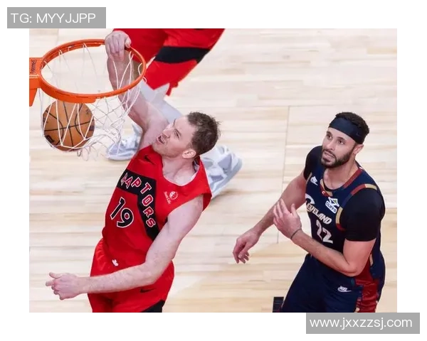 骑士与猛龙常规赛对决精彩回顾与赛季前景分析